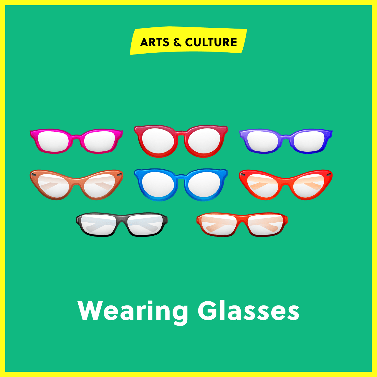 Do You Wear Glasses?